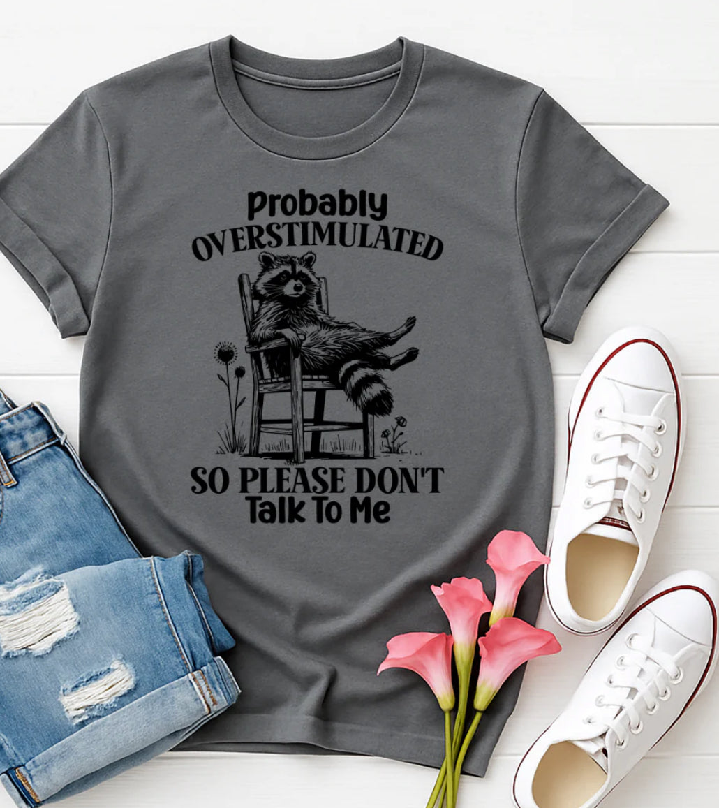 Probably Overstimulated