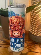 WE LISTEN WE DONT JUDGE