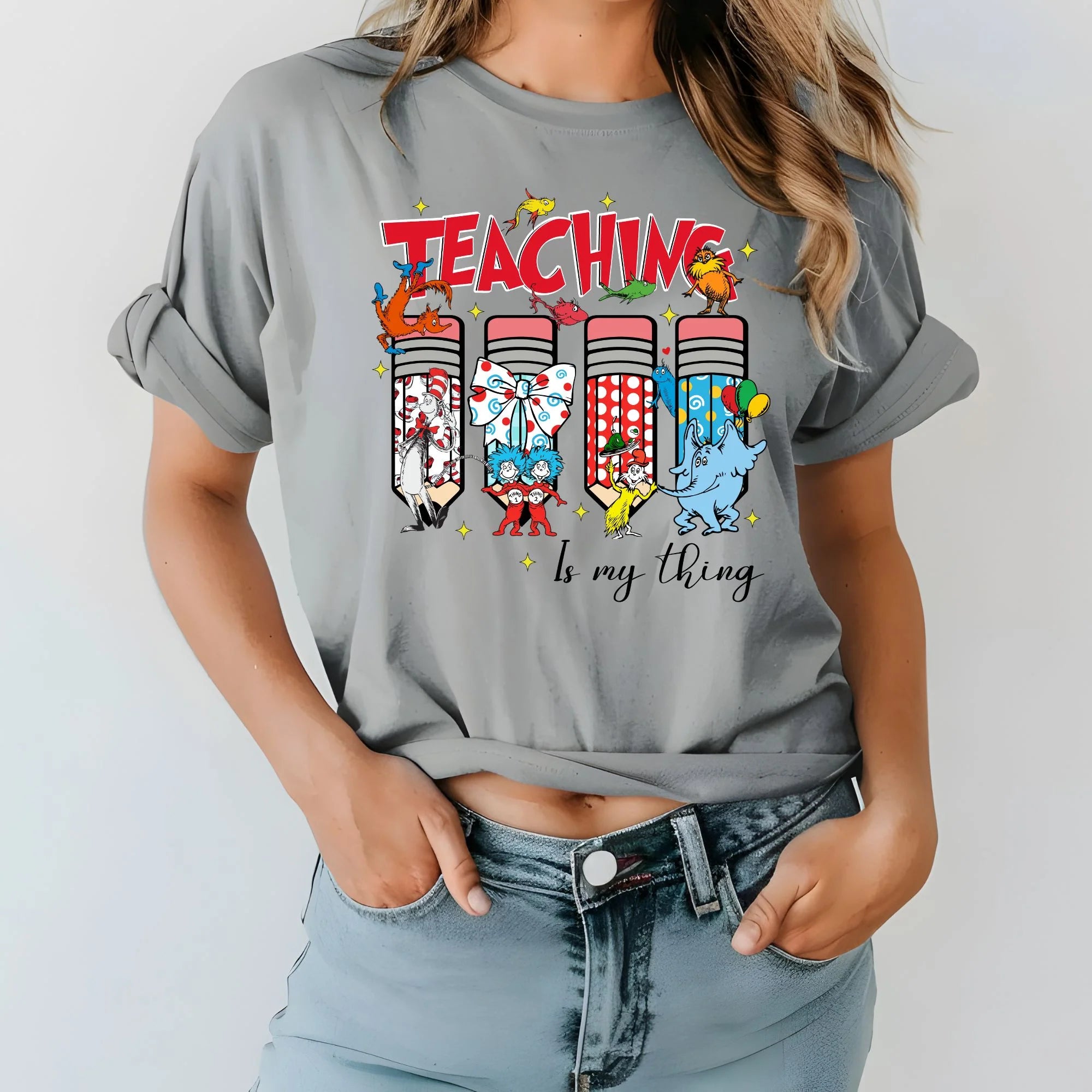 Teaching is my Thing ( Dr. Seuss)