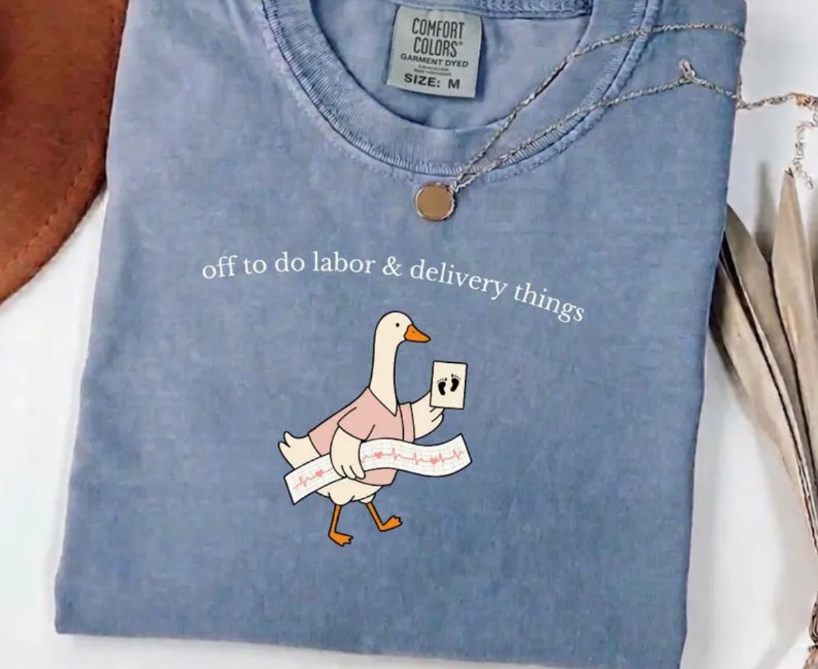 LABOR & DELIVERY TEE
